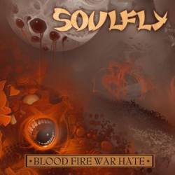 Soulfly : Blood Fire War Hate Digital Tour